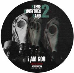 Steve Crowther Band : SCB2 - I Am God